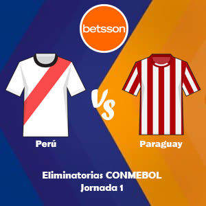 Betsson Perú, pronóstico Perú vs Paraguay | Eliminatorias CONMEBOL