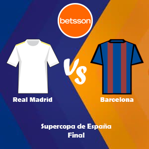 Betsson Perú, Pronósticos Real Madrid vs Barcelona | Final de la Supercopa de España