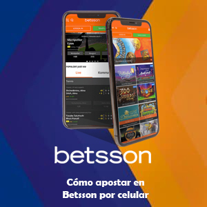 Cómo apostar en Betsson por celular